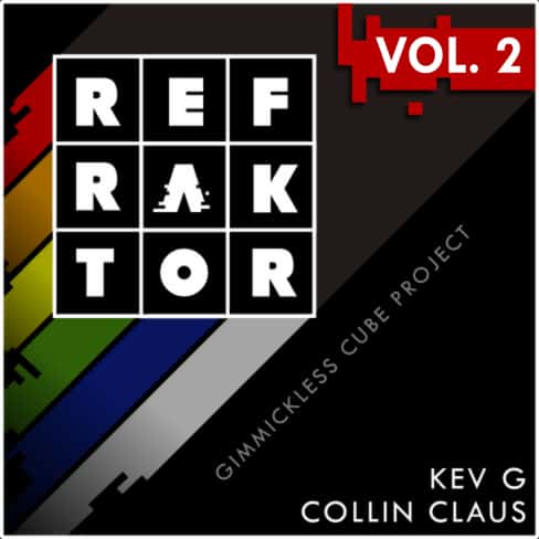 REFRAKTOR by Kev G & Collin Claus Vol. 2 (MP4 Video Download 1080p FullHD Quality)