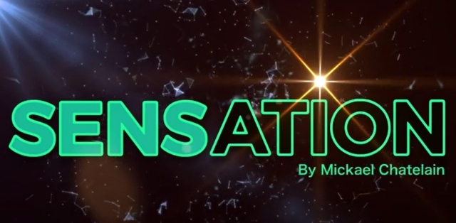 Sensation by Mickael Chatelain (MP4 Video Download in French language, 1080p FullHD Quality)