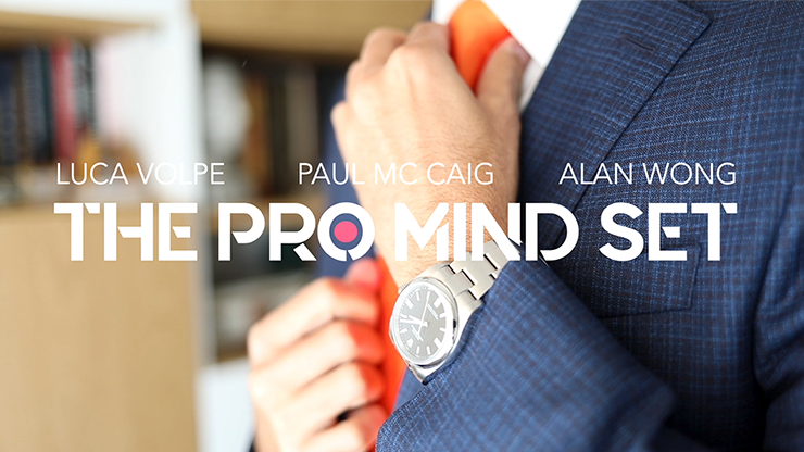 The Pro Mind Set by Luca Volpe, Alan Wong and Paul McCaig (MP4 Video Download 720p High Quality)