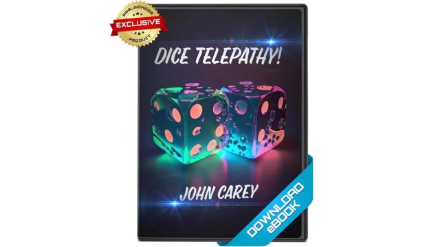 Dice Telepathy by John Carey (PDF + Mp4 Video Full Magic Download)