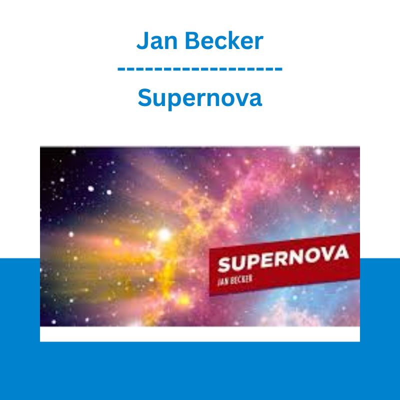 SUPERNOVA by Jan Becker