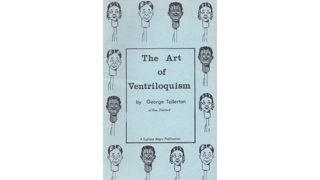 The Art of Ventriloquism by George Tollerton (PDF eBook Magic Download)