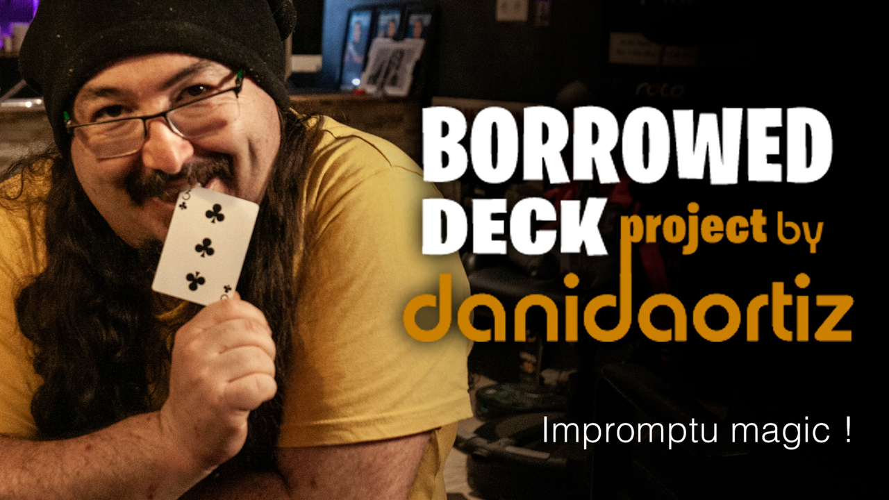 Borrowed Deck Project COMPLETE by Dani DaOrtiz (Video Series)