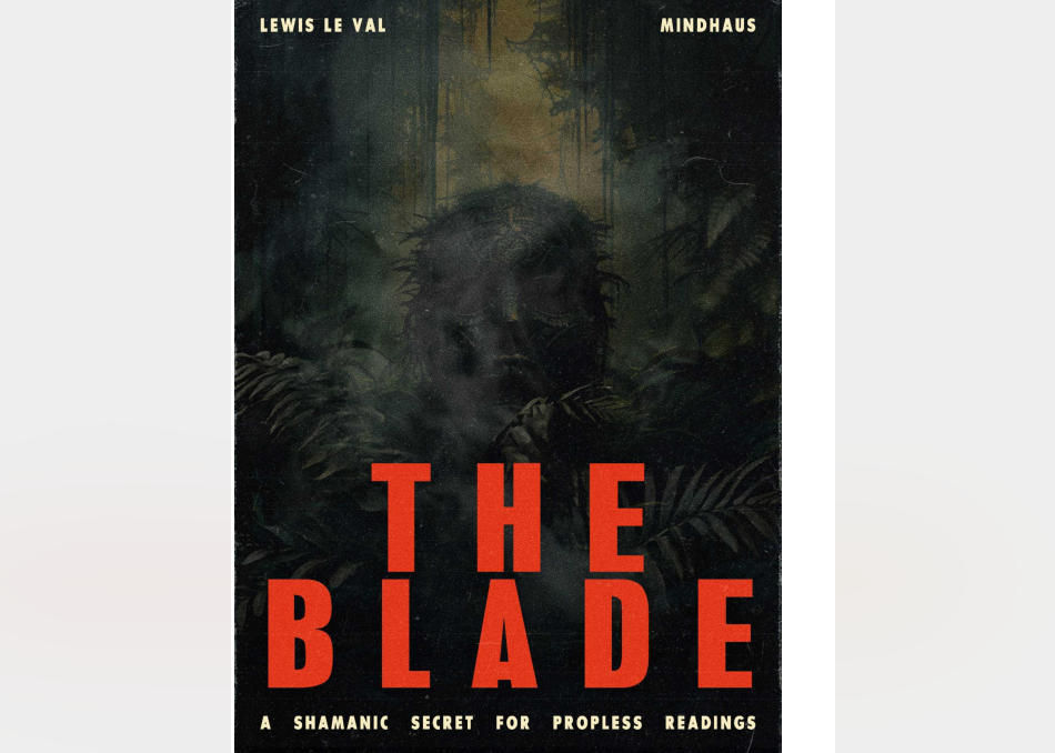 The Blade by Lewis Le Val (PDF eBook Magic Download)