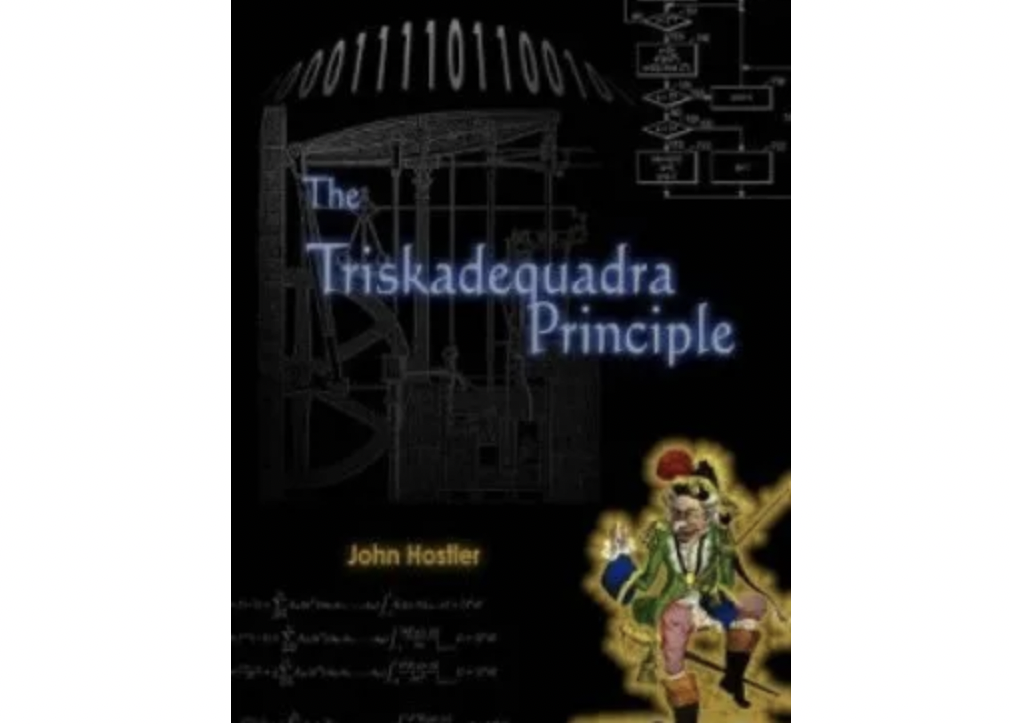 Triskadequadra Principle by John Hostler (official PDF eBook Magic Download)