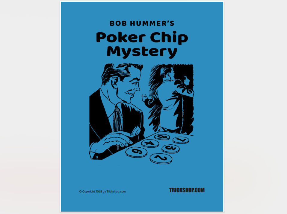 Poker Chip Mystery by Bob Hummer (official PDF eBook Magic Download)