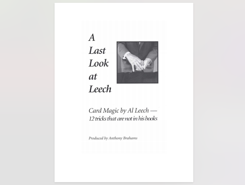 Anthony Brahams - A Last Look at Leech by Al Leech (official PDF eBook Magic Download)