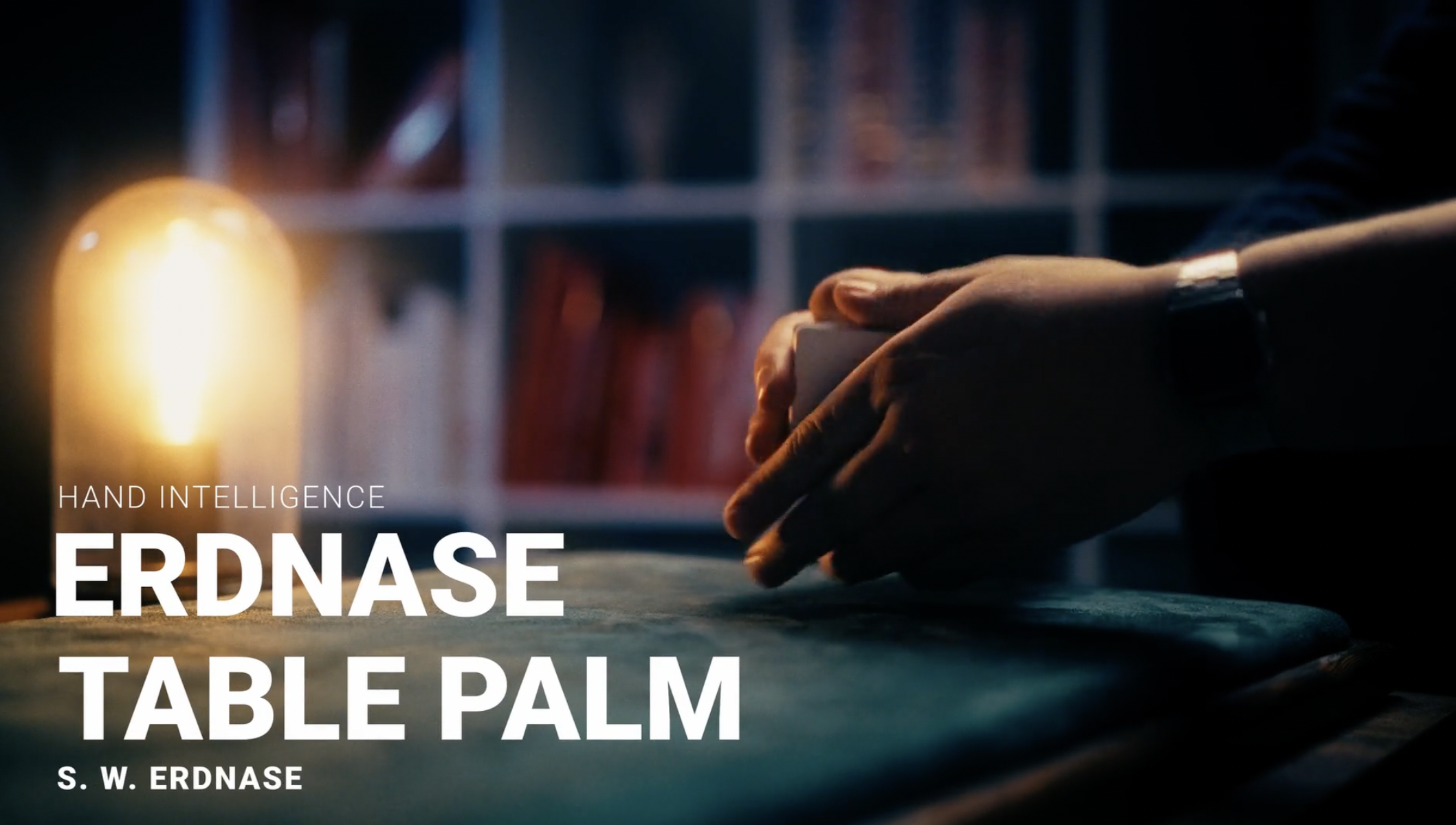 Erdnase Table Palm by Benjamin Earl (S. W. Erdnase)