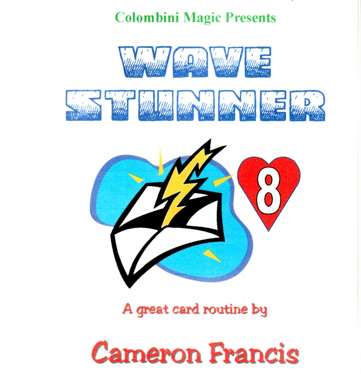 Wave Stunner by Cameron Francis