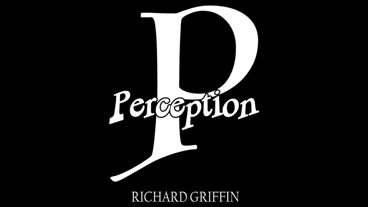 PERCEPTION by Richard Griffin (Mp4 Video Download 1080p FullHD Quality)