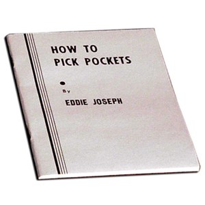 How to Pick Pockets by Eddie Joseph (PDF eBook Download)  How to Pick Pockets by Eddie Joseph (PDF eBook Download)