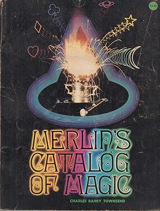 Merlin's Catalog of Magic by Charles Barry Townsend (PDF eBook Download)
