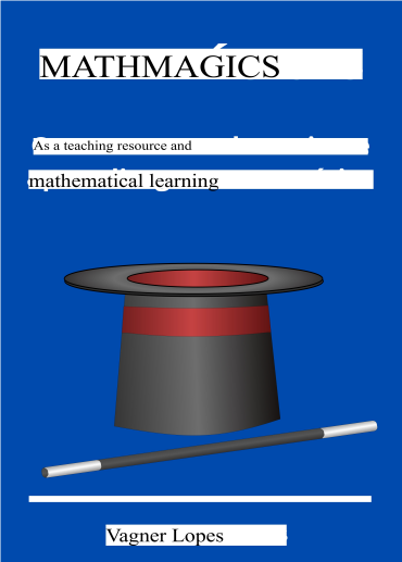 Mathmagics by Vegner Lopes (PDF eBook Download)