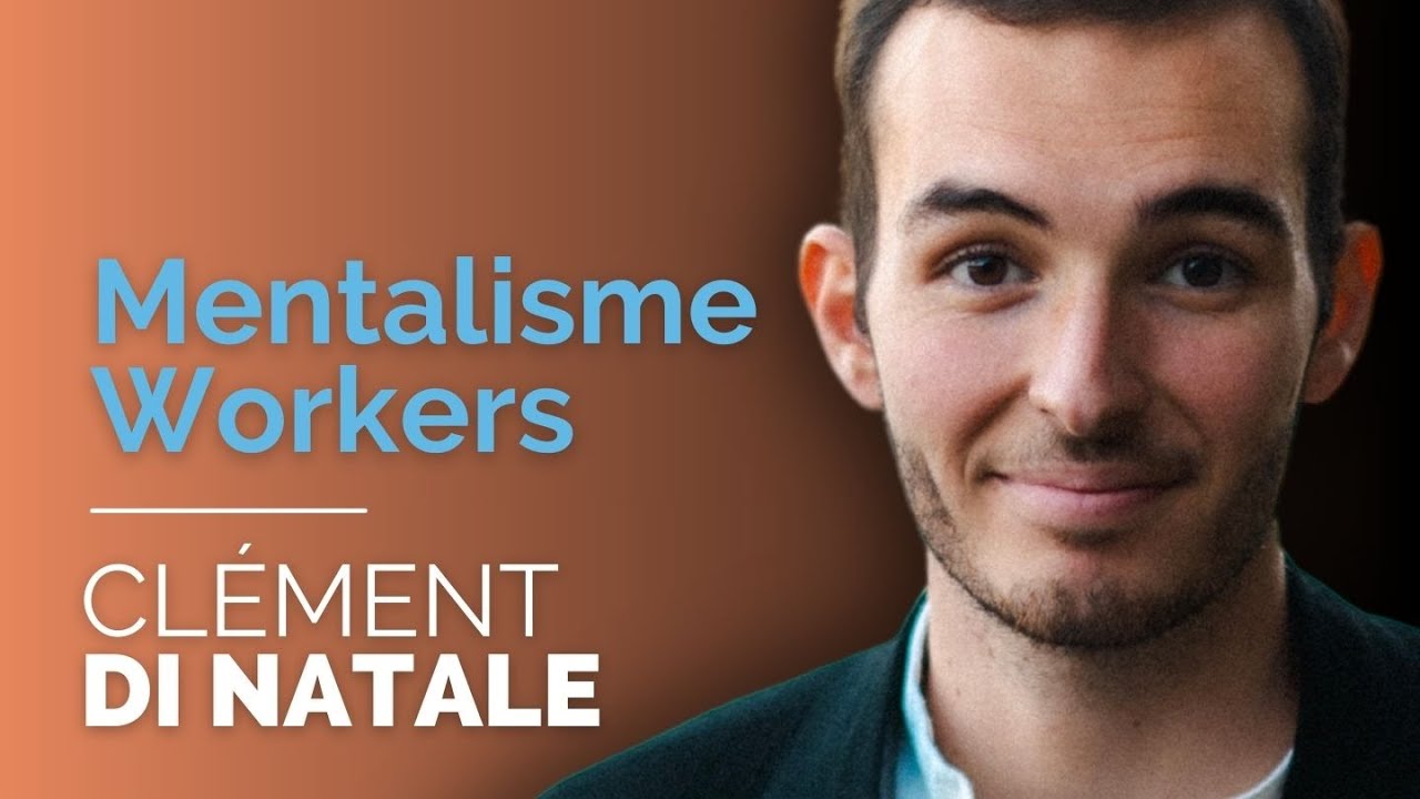 Mentalisme Workers de Clément DI NATALE (French Video Download)