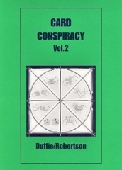 Card Conspiracy Vol.2 By Peter Duffie & Robin Robertson