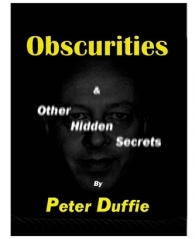 Obscurities by Peter Duffie