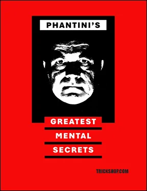 Phantini's Greatest Mental Secrets by Gene Grant