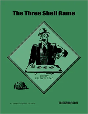 The Three Shell Game by Tom Osborne (Edited by Ralph W. Read)