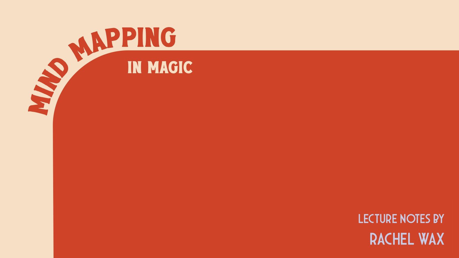 Mind Mapping in Magic by Rachel Wax (Video + PDF)