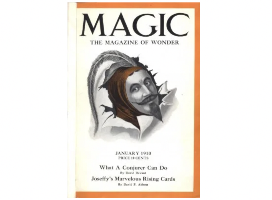 Magic the Magazine of Wonder by Albert M. Wilson & F. T. Singleton