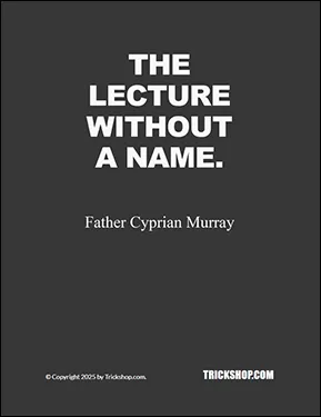 The Lecture Without a Name by Father Cyprian Murray