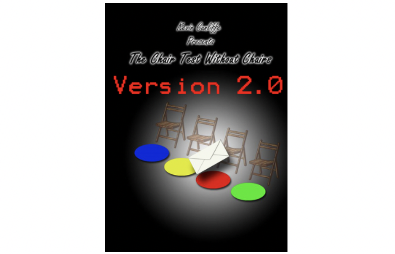 The Chair Test without Chairs Version 2.0 by Kevin Cunliffe