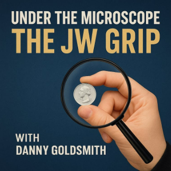 Danny Goldsmith - Under the Microscope - The JW Grip