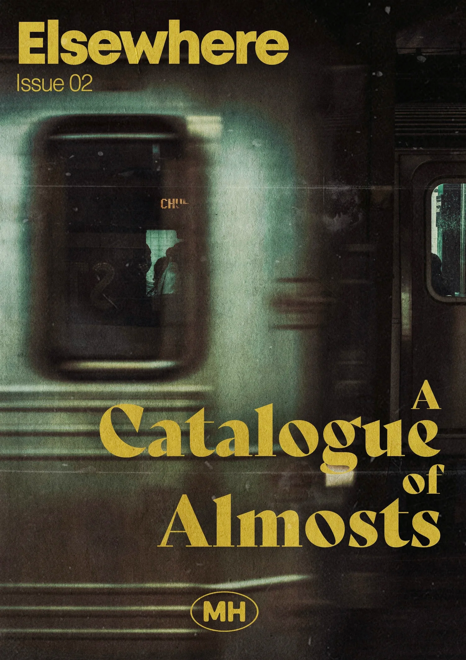 Elsewhere Issue 02 - A Catalogue Of Almosts