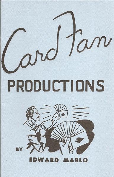 Edward Marlo - Card Fan Productions