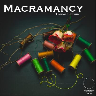 Thomas Howard - Macramancy