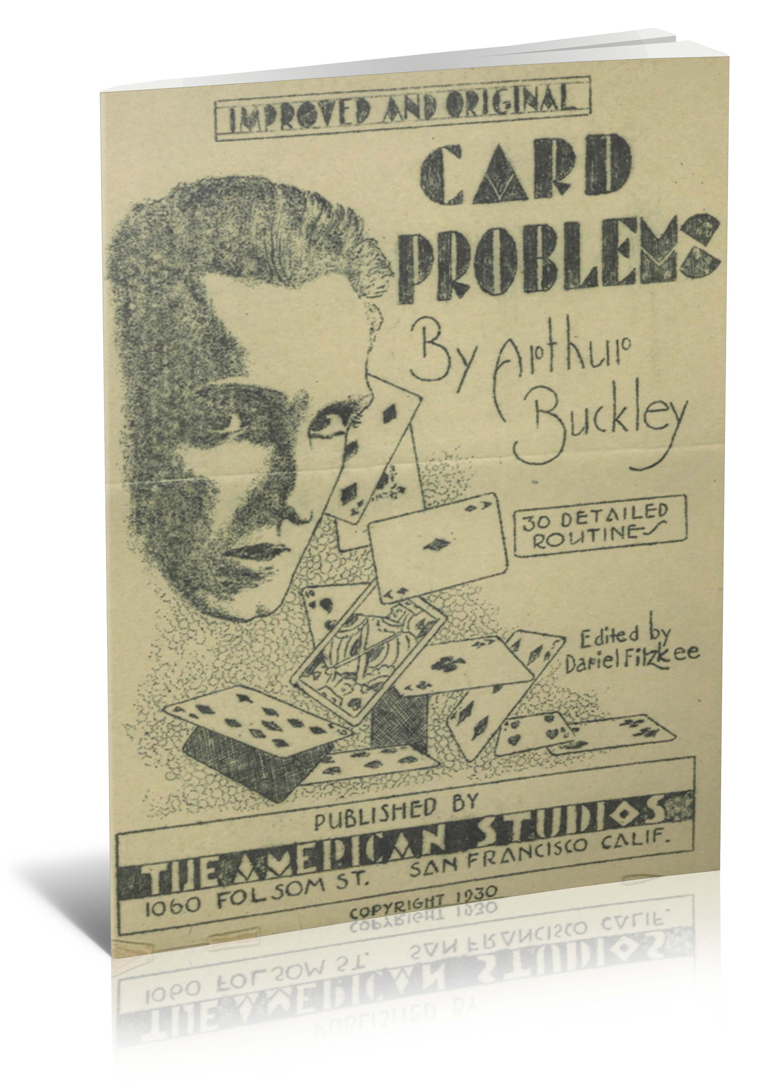 Arthur Buckley - Improved and Original Card Problems