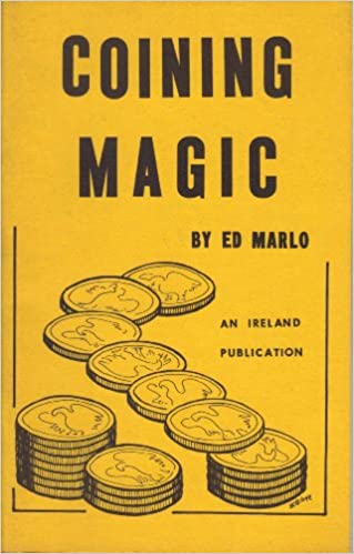 Ed Marlo - Coining Magic
