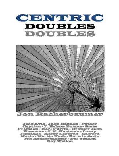 Jon Racherbaumer - Centric Doubles