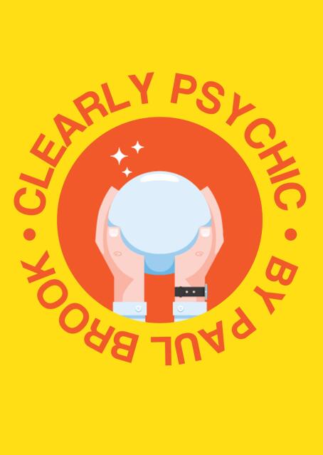 Paul Brook - Clearly Psychic
