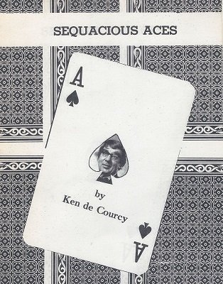 Ken de Courcy - Sequacious Aces