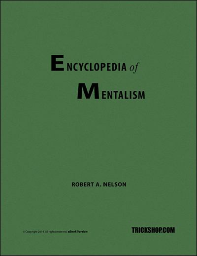 Robert A. NELSON - Encyclopedia of Mentalism - Trickshop (PDF download)