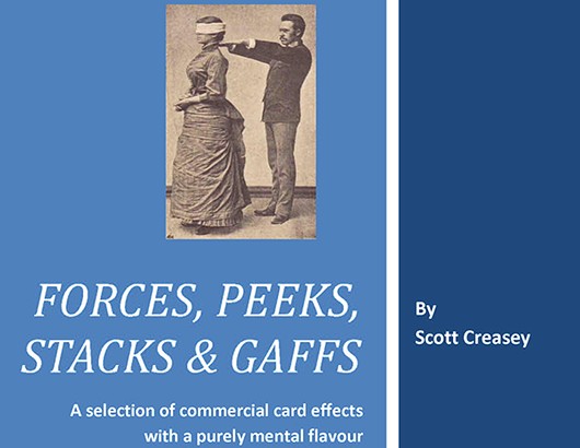 Forces, Peeks, Stacks & Gaffs by Scott Creasey PDF
