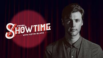 Vanishing Showtime - Kevin Blake (2021.06.02)