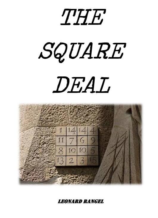 Leonard Rangel - The Square Deal
