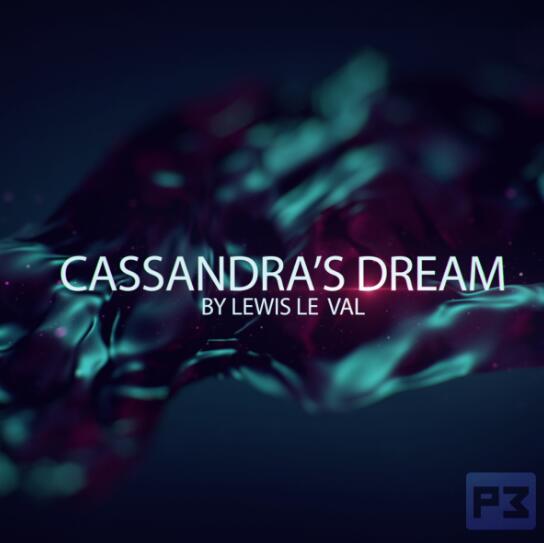 Lewis Le Val - Cassandra's Dream
