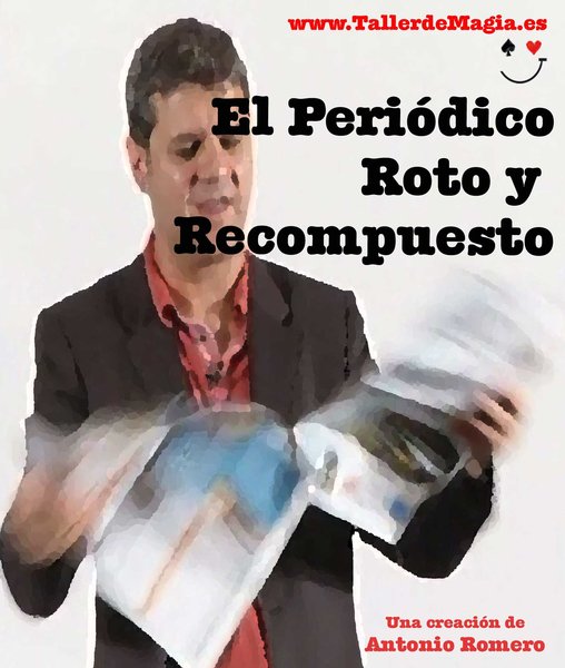 Antonio Romero - El Periodico Roto Y Recompuesto (Torn Restored Newspaper) (Spanish)