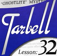 Tarbell 32: Ghostlite Mysteries