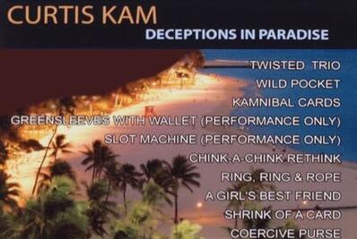 Curtis Kam - Deceptions in Paradise