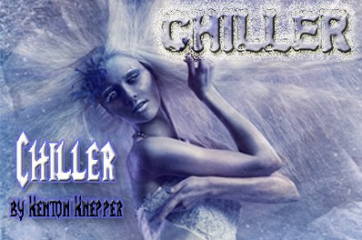 Kenton Knepper - Chiller