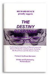 Richard Busch - The Destiny Response