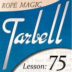 Tarbell 75 Rope Magic