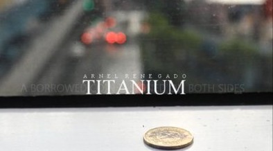 Arnel Renegado - Titanium