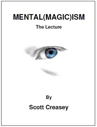 Scott Creasey - Mental Magic ISM