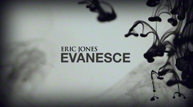 Eric Jones - Evanesce