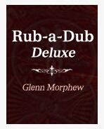 Glenn Morphew - Rub-a-Dub Deluxe